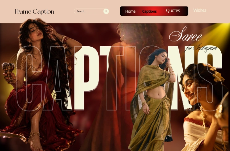50+ Best Saree Caption for Instagram | Stylish & Aesthetic Captions ~ Frame Caption 50+ Best Saree Caption for Instagram | Stylish & Aesthetic Captions ~ Frame Caption