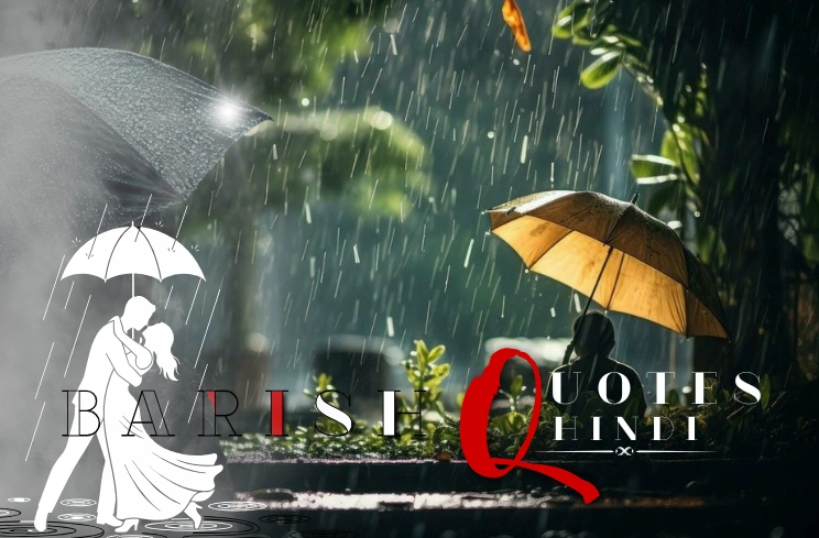 50+ Best Barish Quotes in Hindi | Love, Life, Romantic & Instagram – Frame Caption 50+ Best Barish Quotes in Hindi | Love, Life, Romantic & Instagram – Frame Caption