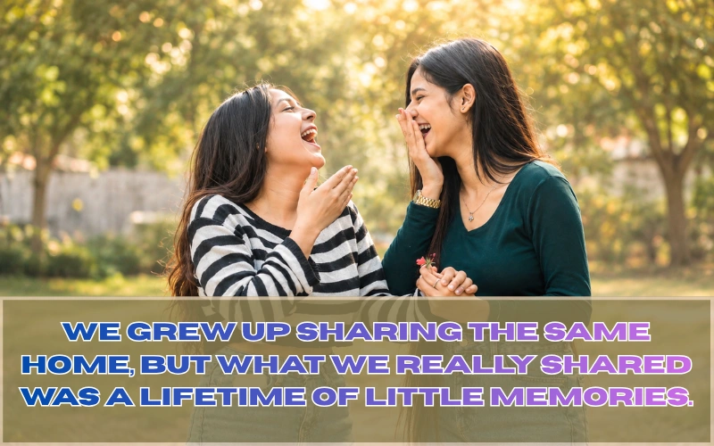 Brother Sister Bond Quotes