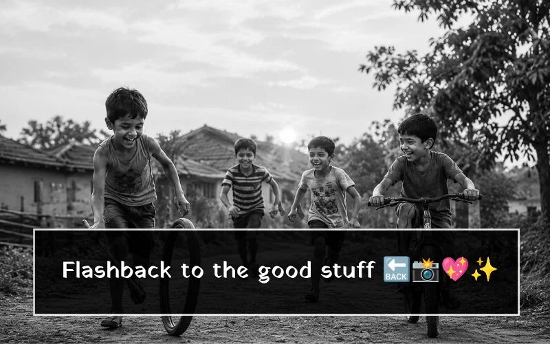 Flashback Throwback Captions