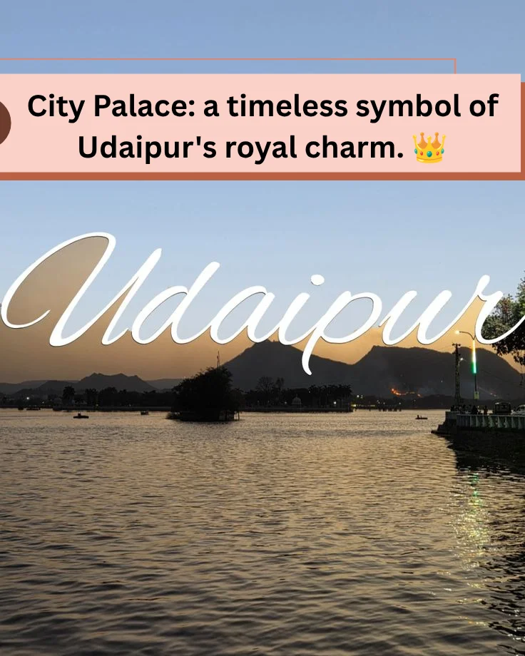 City Palace Udaipur Captions